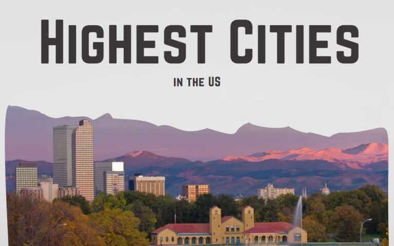 Highest Cities in the US