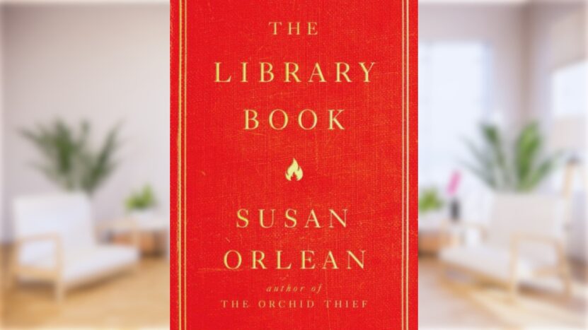 The Library Book by Susan Orlean